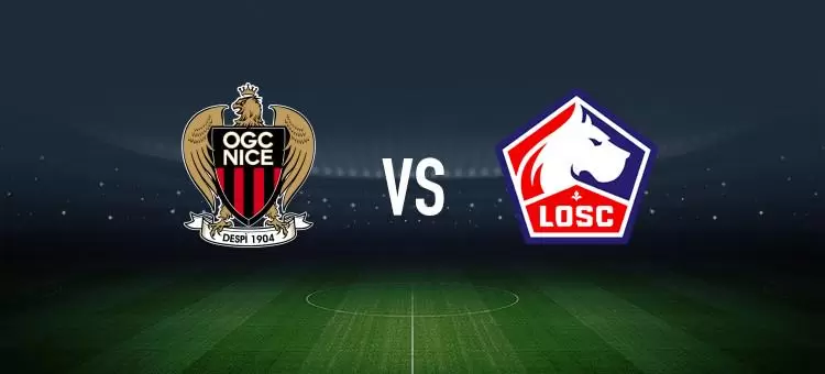 尼斯vs里尔：蒂亚戈-戈维亚、博加首发，默尼耶、费尔南德斯-帕尔多出战