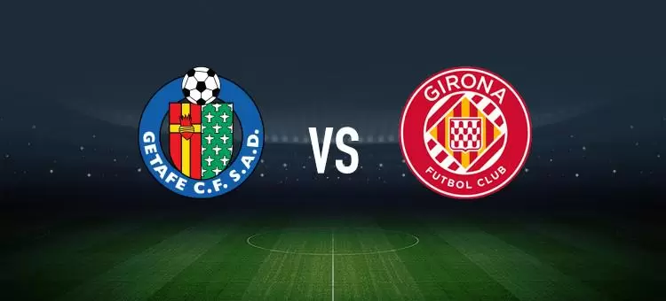 赫塔费vs赫罗纳:马约拉尔、戴维-索里亚首发,维特塞尔、布林德出战 赫塔费vs赫罗纳:马约拉尔、戴维-索里亚首发,维特塞尔、布林德出战