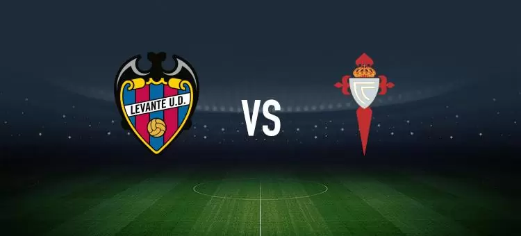 莱万特vs塞尔塔：马修-瑞安、布吕吉首发，马科斯-阿隆索、博尔哈-伊格莱西亚斯出战